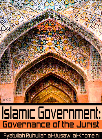 Islamic Government: Governance of The Jurist