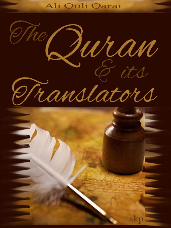 The QurAn And Its Translators