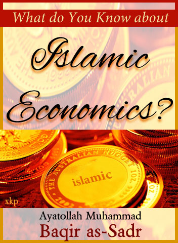 What Do You Know About Islamic Economics