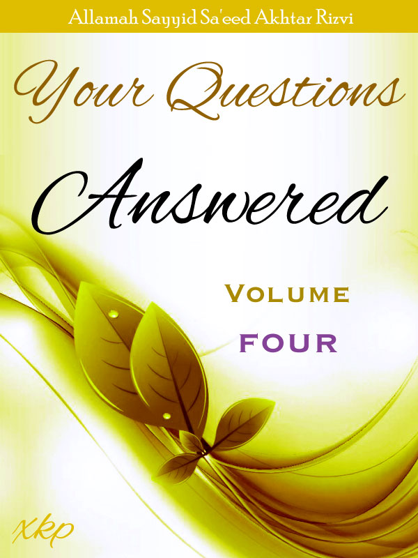 Your Questions Answered - Volume 4