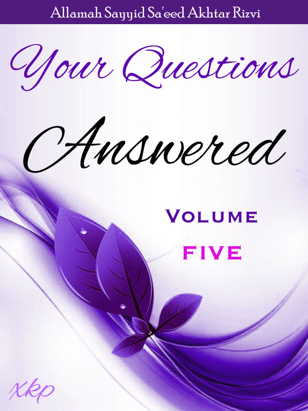 Your Questions Answered - Volume 5