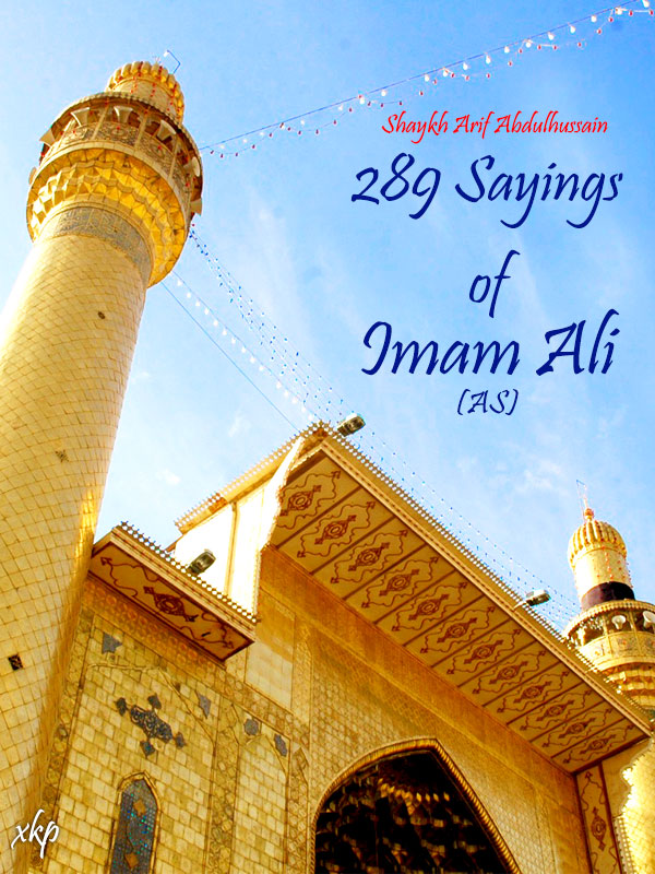 289 Sayings of Imam Ali