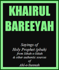 Khairul Bareeyah - Saha Sittah Holy Prophet (Saww)