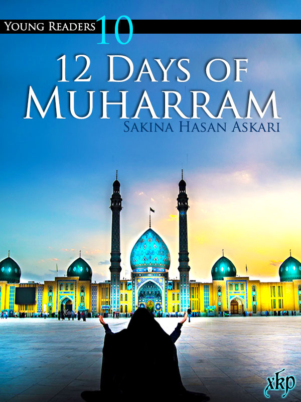 12 Days of Muharram