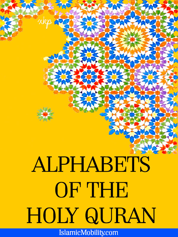 Alphabets of the Holy Quran
