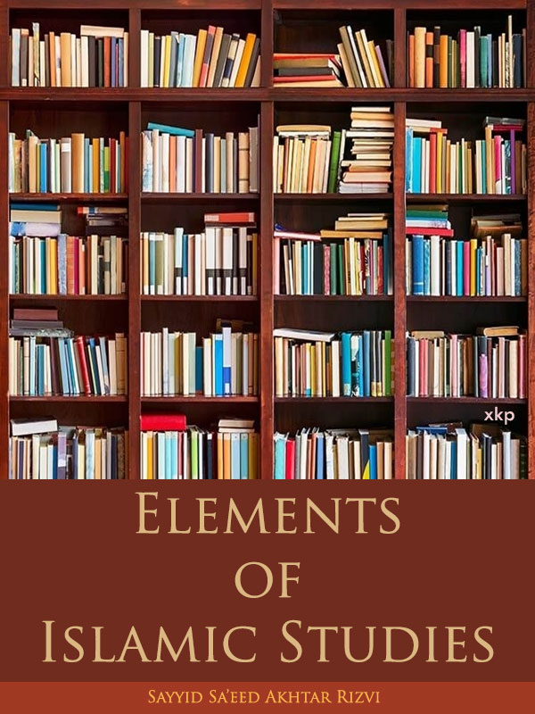 Elements of Islamic Studies