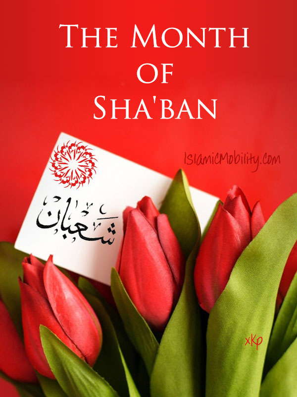 The Month of Shaban