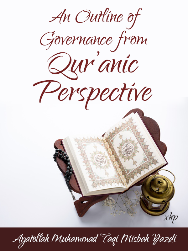 An Outline of Governance from Quranic Perspective