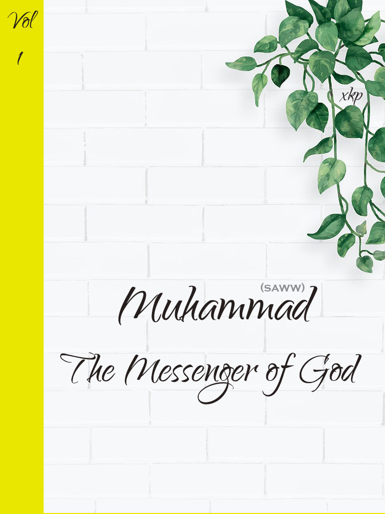 Muhammad The Messenger of God